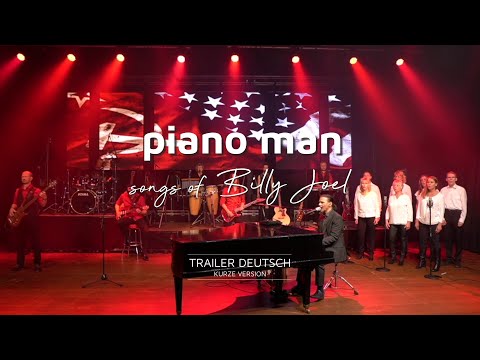 piano man - songs of Billy Joel | TRAILER KURZ - DEUTSCH