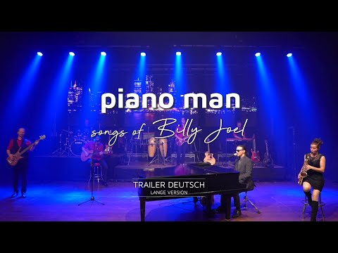 piano man - songs of Billy Joel | TRAILER LANG - DEUTSCH
