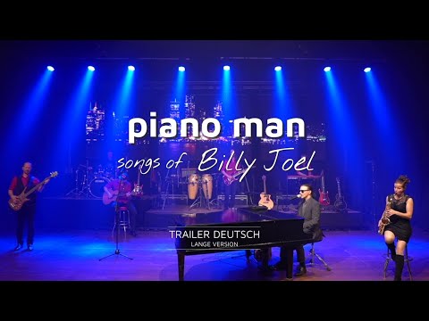 piano man - songs of Billy Joel | TRAILER LANG - DEUTSCH